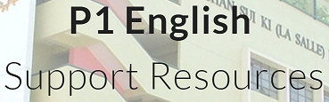 P1 English Support Resources